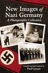 Book cover of New Images of Nazi Germany by Paul Garson