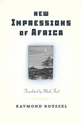 Book cover of New Impressions of Africa by Raymond Roussel