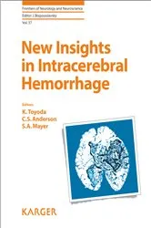 Book cover of New Insights in Intracerebral Hemorrhage by Kazunori Toyoda