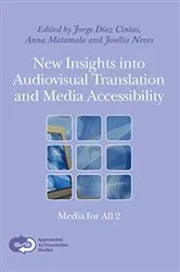 Book cover of New Insights into Audiovisual Translation and Media Accessibility by Unknown