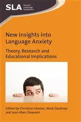 Book cover of New Insights into Language Anxiety by Christina Gkonou