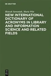 Book cover of New International Dictionary of Acronyms in Library and Information Science and Related Fields (3rd ed.) by Unknown