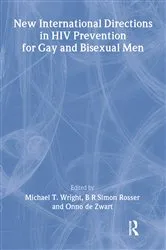 Book cover of New International Directions in HIV Prevention for Gay and Bisexual Men by Michael Wright
