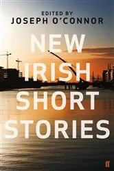 Book cover of New Irish Short Stories by Various