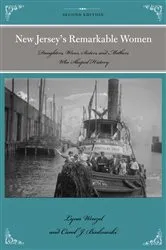 Book cover of New Jersey's Remarkable Women (2nd ed.) by Lynn Wenzel