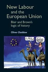 Book cover of New Labour and the European Union by Oliver Daddow