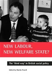 Book cover of New Labour, new welfare state? by Martin Powell