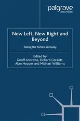 Book cover of New Left, New Right and Beyond by G. Andrews