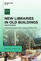 Book cover of New Libraries in Old Buildings by Unknown