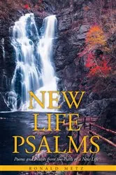 Book cover of New Life Psalms by Ronald Metz