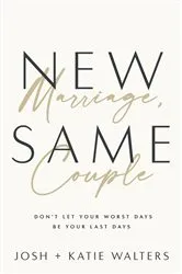 Book cover of New Marriage, Same Couple by Josh Walters