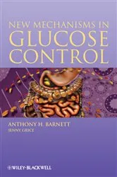 Book cover of New Mechanisms in Glucose Control by Anthony H. Barnett