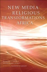 Book cover of New Media and Religious Transformations in Africa by Rosalind I. J. Hackett