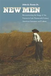Book cover of New Men by John A. Casey