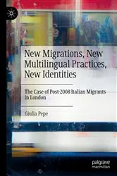 Book cover of New Migrations, New Multilingual Practices, New Identities by Unknown
