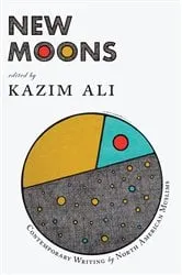Book cover of New Moons by Kazim Ali