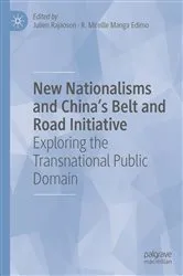 Book cover of New Nationalisms and China's Belt and Road Initiative by Julien Rajaoson
