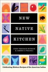Book cover of New Native Kitchen by Freddie Bitsoie