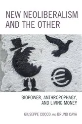 Book cover of New Neoliberalism and the Other by Giuseppe Cocco