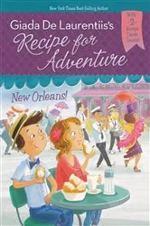 Book cover of New Orleans! #4 by Giada De Laurentiis