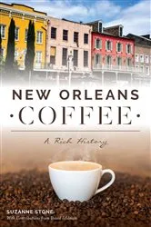 Book cover of New Orleans Coffee by Suzanne Stone