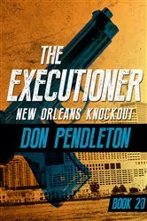 Book cover of New Orleans Knockout by Don Pendleton