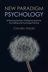 Book cover of New Paradigm Psychology by Claudia Vayda