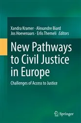 Book cover of New Pathways to Civil Justice in Europe by Xandra Kramer