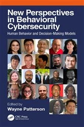 Book cover of New Perspectives in Behavioral Cybersecurity by Wayne Patterson