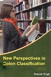 Book cover of New Perspectives In Colon Classification by Deepak Singh
