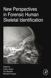 Book cover of New Perspectives in Forensic Human Skeletal Identification by Unknown