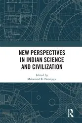 Book cover of New Perspectives in Indian Science and Civilization by Makarand R. Paranjape
