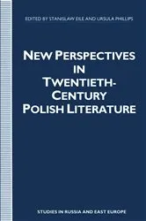 Book cover of New Perspectives in Twentieth-Century Polish Literature by Stanislaw Eile