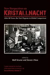 Book cover of New Perspectives on Kristallnacht by Steven J. Ross