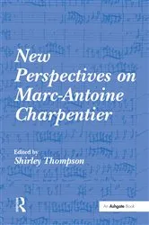 Book cover of New Perspectives on Marc-Antoine Charpentier by Shirley Thompson