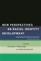 Book cover of New Perspectives on Racial Identity Development (2nd ed.) by Charmaine Wijeyesinghe