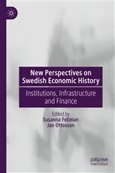 Book cover of New Perspectives on Swedish Economic History by Susanna Fellman