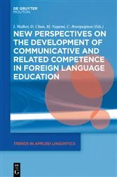 Book cover of New Perspectives on the Development of Communicative and Related Competence in Foreign Language Education by Izumi Walker