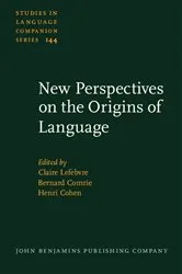 Book cover of New Perspectives on the Origins of Language by Claire Lefebvre
