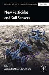 Book cover of New Pesticides and Soil Sensors by Alexandru Mihai Grumezescu PhD