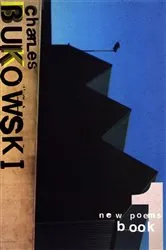 Book cover of New Poems Book One by Charles Bukowski