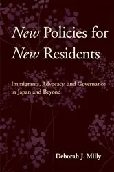 Book cover of New Policies for New Residents by Deborah J. Milly