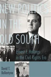 Book cover of New Politics in the Old South by David T. Ballantyne