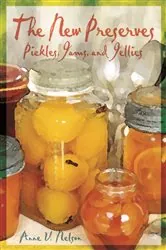 Book cover of New Preserves by Anne Nelson
