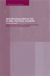 Book cover of New Regionalism in the Global Political Economy by Shaun Breslin
