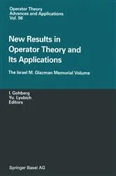 Book cover of New Results in Operator Theory and Its Applications by Israel Gohberg