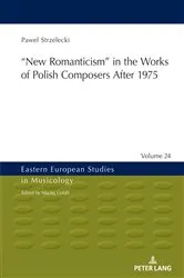 Book cover of ‟New Romanticism” in the Works of Polish Composers After 1975 by Maciej Gołąb