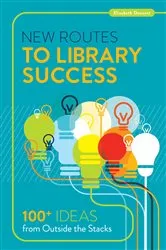 Book cover of New Routes to Library Success by Unknown