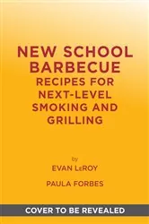 Book cover of New School Barbecue by Evan LeRoy
