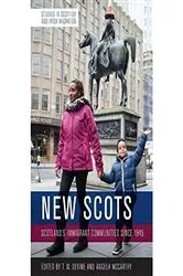 Book cover of New Scots by Tom M. Devine
